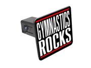 Gymnastics Rocks 1 1 4 inch 1.25 Tow Trailer Hitch Cover Plug Insert