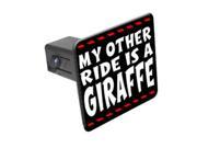 My Other Ride Is A Giraffe 1 1 4 inch 1.25 Tow Trailer Hitch Cover Plug Insert