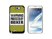 Warning Protected By Boxer Snap On Hard Protective Case for Samsung Galaxy Note II 2 Black
