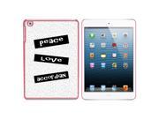Peace Love Accordion Snap On Hard Protective Case for Apple iPad Mini Pink