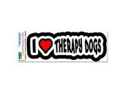 I Love Heart Therapy Dogs MAG NEATO S™ Automotive Car Refrigerator Locker Vinyl Magnet