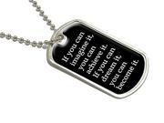If You Can Imagine You Can Achieve Military Dog Tag Luggage Keychain
