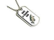 Have A Crappie Day Fish Fishing Crappy Military Dog Tag Keychain