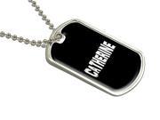 Catherine Name Military Dog Tag Luggage Keychain