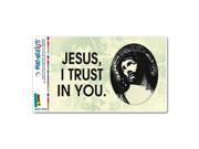 Jesus I Trust In You Religious Christian MAG NEATO S™ Automotive Car Refrigerator Locker Vinyl Magnet