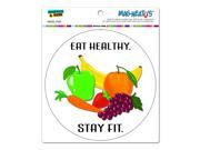 Eat Healthy Stay Fit Fruits Vegetables Diet Circle MAG NEATO S™ Automotive Car Refrigerator Locker Vinyl Magnet