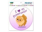I Love Heart My Pomeranian Golden Pink Dog Pet Circle MAG NEATO S™ Automotive Car Refrigerator Locker Vinyl Magnet