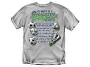 You Might Be A Soccer Player Youth Size T Shirt Grey