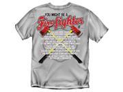 You Might Be A Firefighter T Shirt Grey