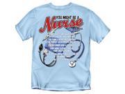 You Might Be A Nurse T Shirt Light Blue