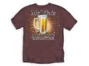 My Life is Beer Drinking T Shirt Brown