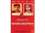 BEFORE I DISAPPEAR