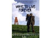 WAYS TO LIVE FOREVER
