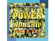 The Power Of Worship The Power Of Worship