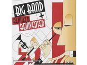 Big Band Remixed Reinvented