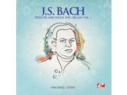 J.S. Bach Prelude and Fugue for Organ Vol.1 Digitally Remastered