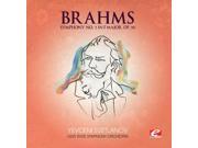 Brahms Symphony No. 3 in F Major Op. 90 Digitally Remastered