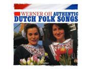 Authentic Dutch Folk Songs Digitally Remastered