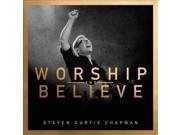 WORSHIP AND BELIEVE