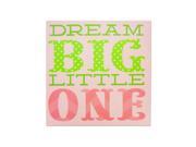 Dream Big Little One Canvas Wrapped Wall Art Case Pack 2