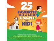 25 FAVORITE SING A LONG HYMNS FOR KID