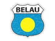 Smart Blonde Belau Country Flag Highway Shield Metal Logo Sign HS 185