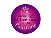 Smart Blonde Lives In Own Fairytale Novelty Metal Circular Sign C 510