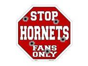Smart Blonde Hornets Fans Only Metal Novelty Octagon Stop Sign Bs 261
