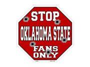 Smart Blonde Oklahoma State Fans Only Metal Novelty Octagon Stop Sign Bs 339