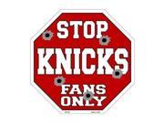 Smart Blonde Knicks Fans Only Metal Novelty Octagon Stop Sign Bs 262
