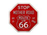 Smart Blonde Route 66 Mother Road Metal Novelty Stop Sign Bs 364