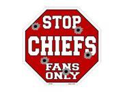 Smart Blonde Chiefs Fans Only Metal Novelty Octagon Stop Sign BS 189