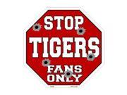 Smart Blonde Tigers Fans Only Metal Novelty Octagon Stop Sign Bs 239