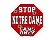 Smart Blonde Notre Dame Fans Only Metal Novelty Octagon Stop Sign Bs 333