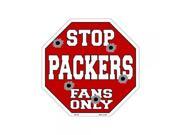 Smart Blonde Packers Fans Only Metal Novelty Octagon Stop Sign BS 199