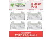 8 Oreck Grab It Steam It Washable Reusable Mop Pads; Fits Oreck Grab It Steam It; Compare to Part SWSTEAMKIT2LR; Designed Engineered by Crucial Vacuum