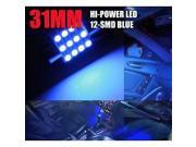 2 Ultra BLUE LED Bulbs 31mm Festoon 12 SMD Dome Map Light