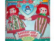 Raggedy Ann Andy 75th Anniversary Holiday Doll Set Plus Mini Doll. Rageddy Ann The Original Doll With A Heart.
