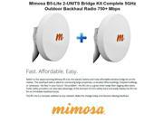 Mimosa B5 Lite 2 UNITS Bridge Kit Complete 5GHz Outdoor Backhaul Radio 750 Mbps