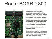Mikrotik RouterBOARD 800 RB800 800MHz Wrls Router 4xminiPC 3xGbit 256MB PoE OSL6