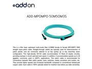 AddOn 50m MPO OM3 Aqua Patch Cable Patch cable MPO multi mode F to MP it may take up to 15 days to be received
