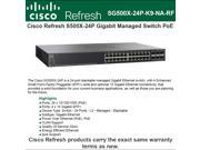 Cisco SG500X 24P Refresh 24 port Gigabit 4 port 10 Gigabit Poe Stackable Managed