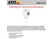 AXIS 5031 511 T83 All Around Microphone