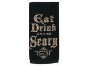 Eat Drink and Be Scary All Hallows Eve Halloween 26 Inch Kitchen Terry Towel