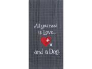 All You Need is Love and A Dog Embroidered Waffle Kitchen Dish Towel