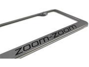Mazda Zoom Zoom Logo Plate Frame Stainless Steel Metal Laser Etched AUTHENTIC LF.ZOO.EC