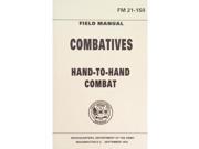 Hand To Hand Combat Field Manual Great For Camping Hiking