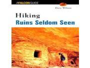 Globe Pequot Press Dave Wilsonhiking Ruins Seldom Seen 2Nd Southwest Hiking Backpacking Guides