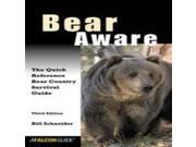Bear Aware 3rd Kestrel Globe Pequot Press