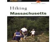 Globe Pequot Press Benjamin B. Ameshiking Massachusetts New England Hiking Backpacking Guides